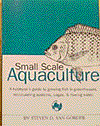 Small Scale Aquaculture By Steven D. Van Gorder Pdf